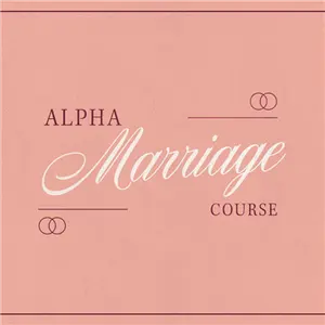 Alpha Marriage Course