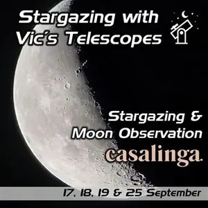 Stargazing with Vic s Telescopes Casalinga