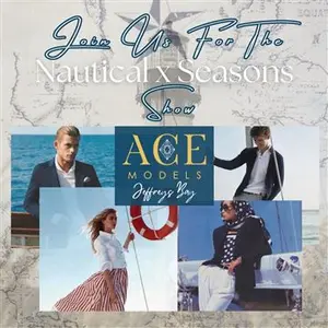 ACE Models Student Showcase Nautical x Seasons