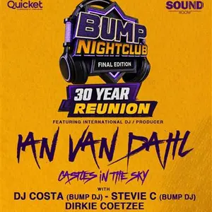 Bump Nightclub 30 Year Reunion Final Edition