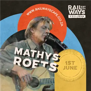 Mathys Roets Live by Railways Cafe Cullinan