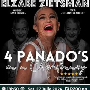 4 Panado s en n Chardonnay Elzabe Zietsman Kabaret Die Centurion Teater