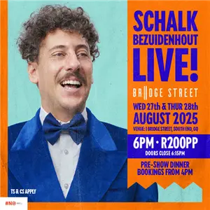 Bridge Street Presents Schalk Bezuidenhout