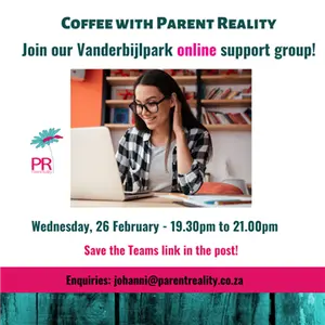 Coffee with Parent Reality Support Group Vanderbijlpark Online Event