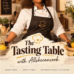 The Tasting Table with Allshecancook