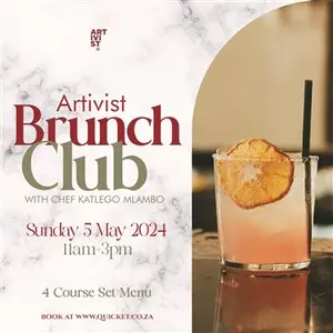 Artivist Brunch Club with Chef Katlego Mlambo Sun 05 05 2024