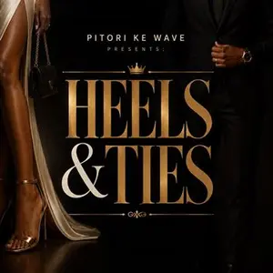 HEELS AND TIES